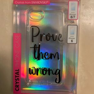“Prove Them Wrong” Crystal Iphone Case
